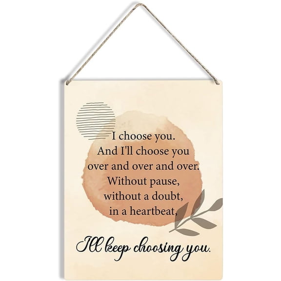 Romantic Quote I Choose You Wood Sign 8x10 Boho Wooden Hanging Plaque for Home bedroom Wall Art Decoration Present