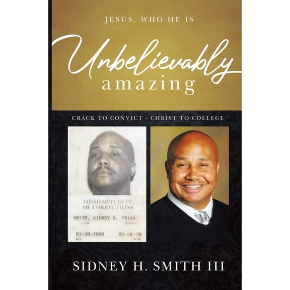 Unbelievably Amazing: Jesus, who HE is, (Paperback)