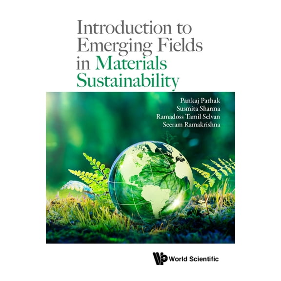 Introduction to Emerging Fields in Materials Sustainability, (Hardcover)