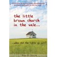 thumbnail image 1 of The Little Brown Church in the Vale...When Did the Lights Go Out?, 1 of 1