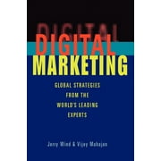 Digital Marketing: Global Strategies from the World's Leading Experts (Paperback)