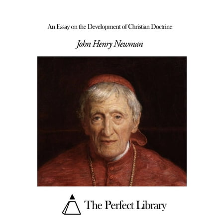 An essay on the development of christian doctrine