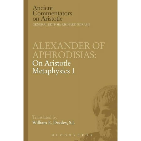 UPC: 9781780933627 | Ancient Commentators on Aristotle: Alexander of Aphrodisias: On Aristotle Metaphysics 1 (Paperback)