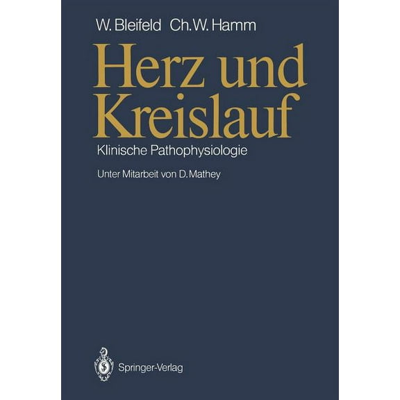 Herz Und Kreislauf: Klinische Pathophysiologie, (Paperback)