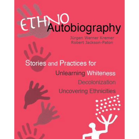 Pre-Owned Ethnoautobiography (Paperback) 0981970664 9780981970660