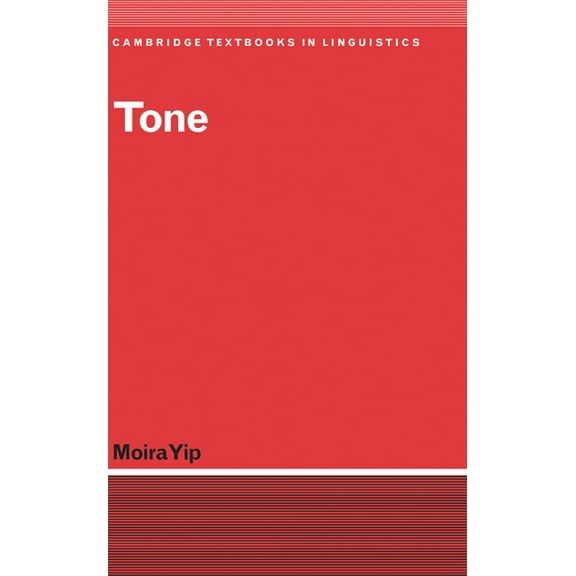 Cambridge Textbooks in Linguistics Tone, (Hardcover)