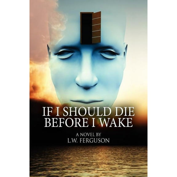 If I Should Die Before I Wake (Paperback)