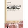thumbnail image 1 of From Culturalist Nationalism to Conservatism, 1 of 1