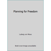 Planning for Freedom [Paperback - Used]