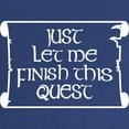 thumbnail image 2 of CafePress - Let Me Finish This Quest Maternity Dark T Shirt - Maternity Dark T-Shirt, 2 of 3