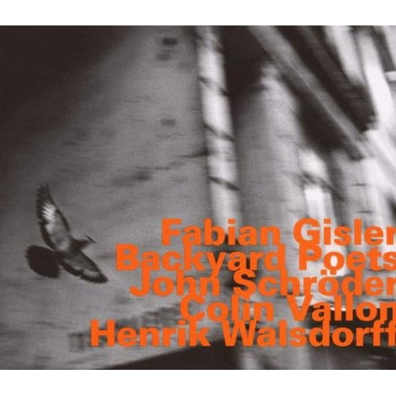 Fabian Gisler - Backyard Poets - Music & Performance - CD