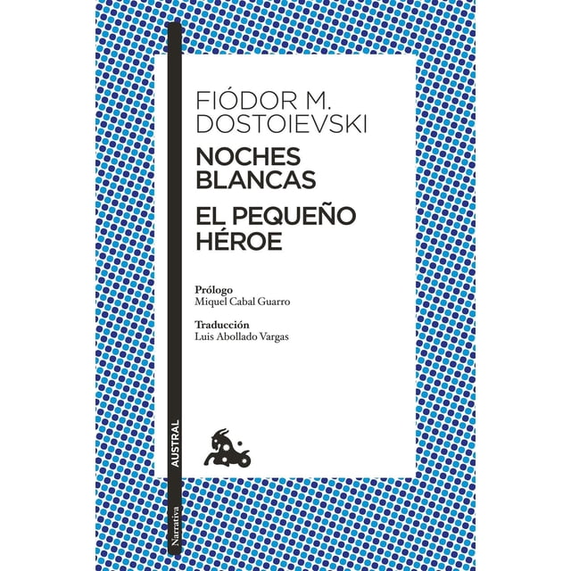 Noches blancas · El pequeño héroe