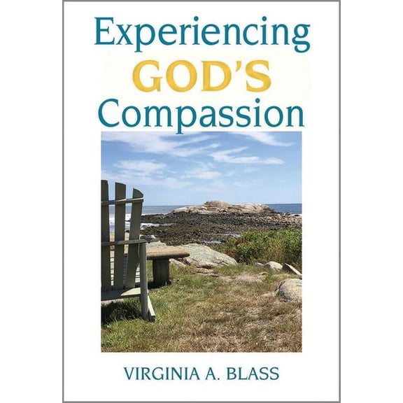 Experiencing God's Compassion, (Paperback)