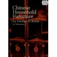 thumbnail image 1 of Pre-Owned Chinese Household Furniture (Paperback) 048620958X 9780486209586, 1 of 1