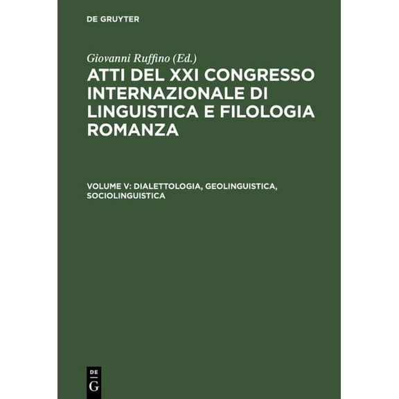 Dialettologia, Geolinguistica, Sociolinguistica, (Hardcover)