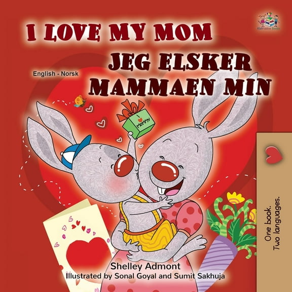 English Norwegian Bilingual Collection I Love My Mom (English Norwegian Bilingual Book for Kids), (Paperback)