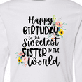 thumbnail image 4 of Inktastic Happy Birthday To The Sweetest Sister In The World Long Sleeve Youth T-Shirt, 4 of 5