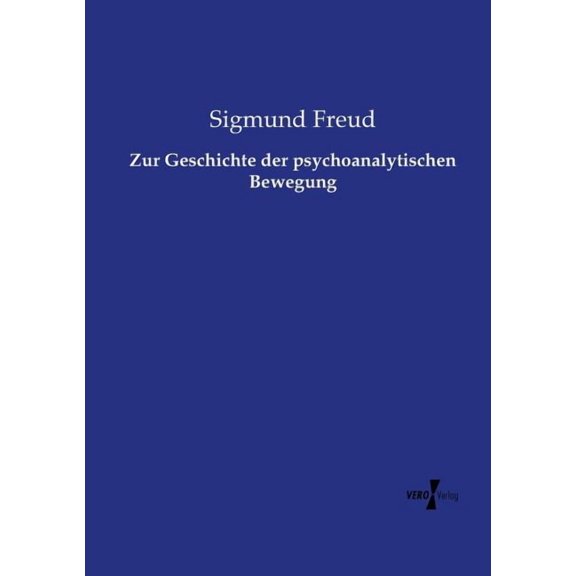Zur Geschichte der psychoanalytischen Bewegung, (Paperback)