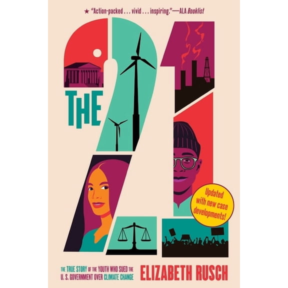 The Twenty-One: The True Story of the Youth Who Sued the U.S. Government Over Climate Change, (Paperback)