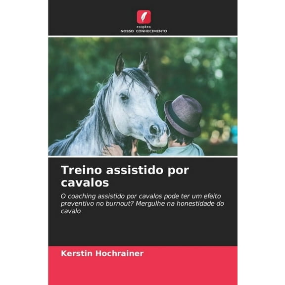 Treino assistido por cavalos, (Paperback)