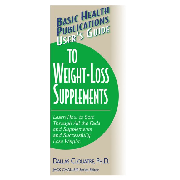 Basic Health Publications User's Guide User's Guide to Weight-Loss Supplements, (Paperback)