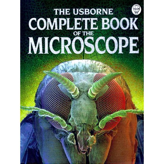 Pre-Owned The Usborne Complete Book of the Microscope (Complete Books Series), 9781580861625, 1580861628, Paperback,