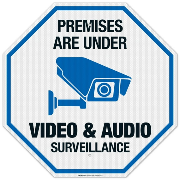 Premises Are Under Video And Audio Surveillance Sign,