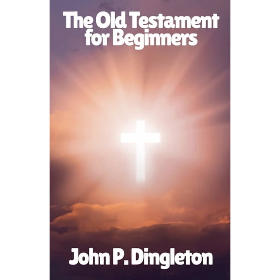 The Old Testament for Beginners, (Paperback)