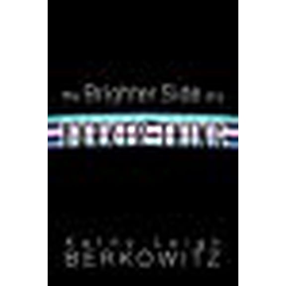 The Brighter Side of a Darker Thing