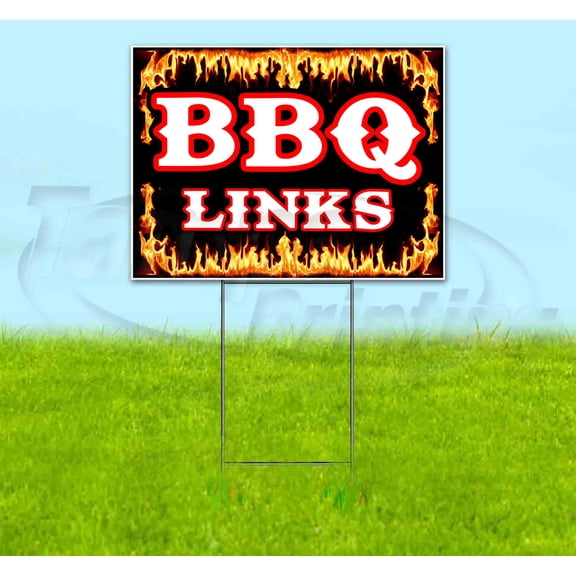 Bbq Links (18" x 24") Yard Sign, Includes Metal Step Stake