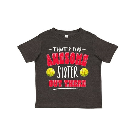 

Inktastic That s My Awesome Sister out There with Softballs Boys or Girls Toddler T-Shirt