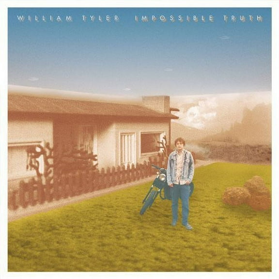 William Tyler - Impossible Truth - Music & Performance - CD
