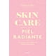 thumbnail image 1 of Libro Skin Care Para Una Piel Radiante Tapa Blanda, Autor Daniela Lopez, Editorial Urano, 1 of 2