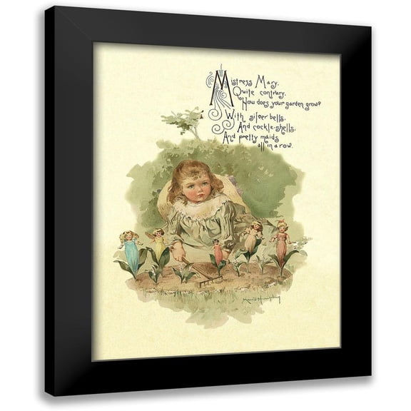 Humphrey, Maud 12x14 Black Modern Framed Museum Art Print Titled - Nursery Rhymes: Mistress Mary Quite Contrary