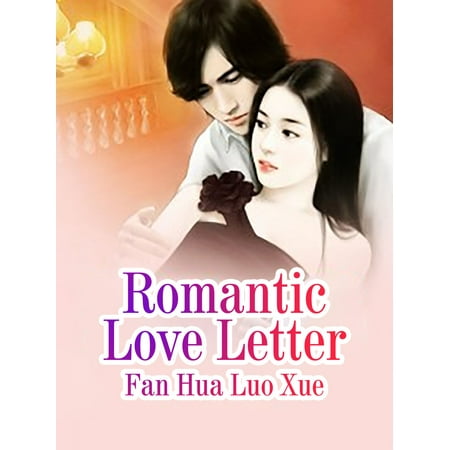 Romantic Love Letter - eBook (The Best Romantic Love Letters)