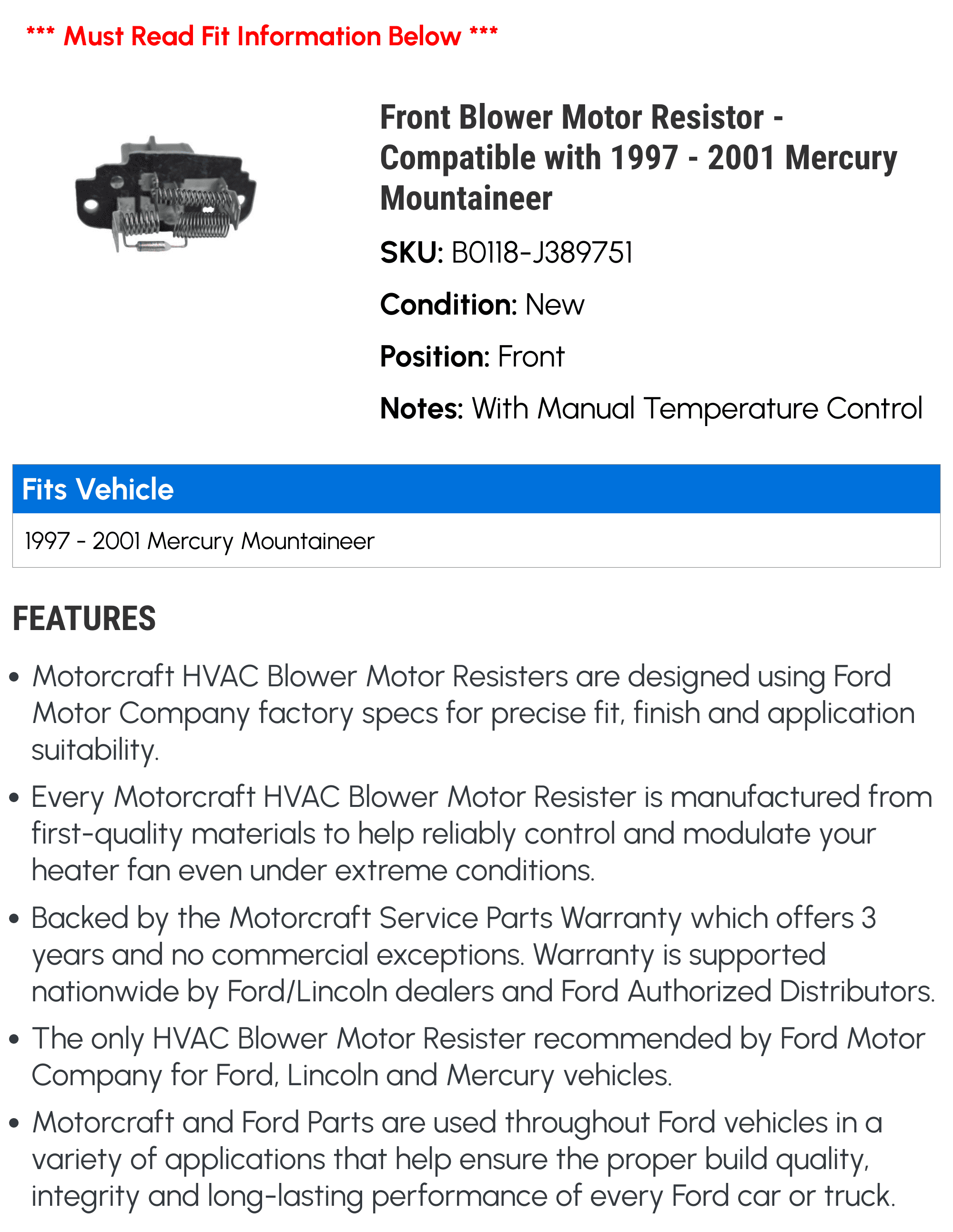 Front Blower Motor Resistor - Compatible with 1997 - 2001 Mercury Mountaineer 1998 1999 2000