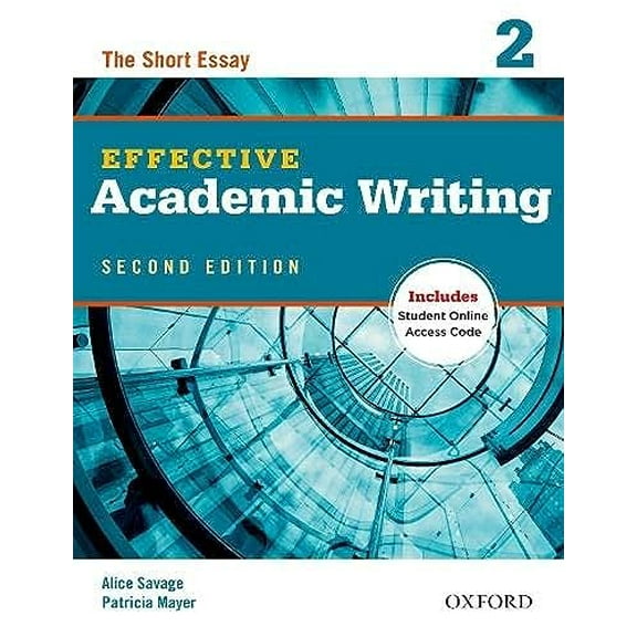 Pre-Owned Effective Academic Writing 2: The Short Essay (Paperback) 0194323471 9780194323475