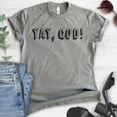 thumbnail image 2 of Yay, God! Shirt, Unisex Women's Men's Shirt, Cute Religious Shirt, Christian Shirt, Funny Faith Shirt, Dark Heather Gray, Large, 2 of 6