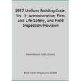 thumbnail image 1 of Pre-Owned 1997 Uniform Building Code, Vol. 1: Administrative, Fire- and Life-Safety, and Field Inspection Provision (Paperback) 188459087X 9781884590870, 1 of 1