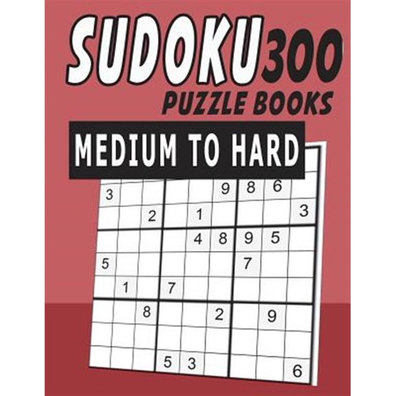 Pre-Owned Sudoku Puzzle Set Start from Very Easy to Hard: Sudoku Puzzle Books Medium To Hard 300 (Paperback)