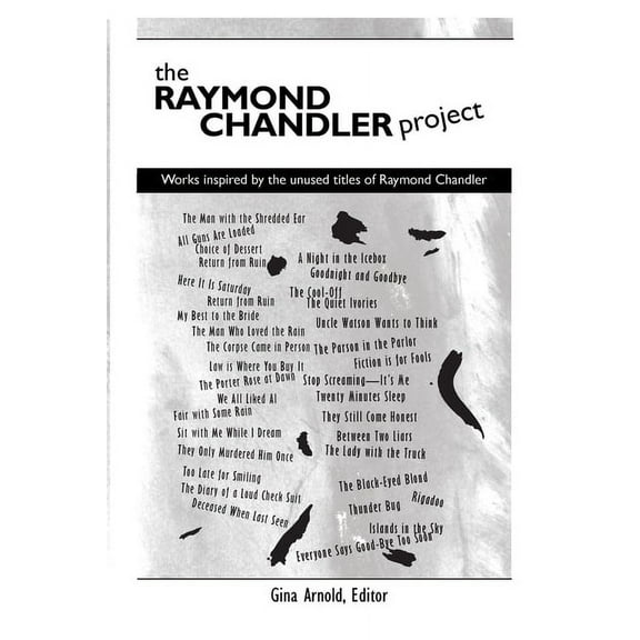 The Raymond Chandler Project (Paperback)
