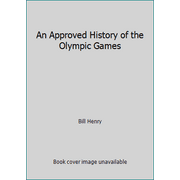 Angle View: An Approved History of the Olympic Games, Used [Paperback]