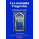 thumbnail image 1 of Las Cuarenta Preguntas que hicieron al Profeta Muhammad . Newton 9786079747350, 1 of 2