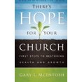thumbnail image 1 of There's Hope for Your Church: First Steps to Restoring Health and Growth, 1 of 2