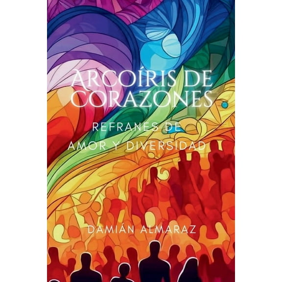 ArcoÃ­ris de Corazones, (Paperback)