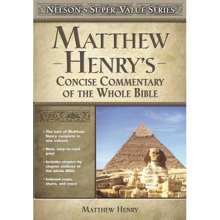 Matthew Henry's Concise Commentary on the Whole (Best Matthew Bible Verses)