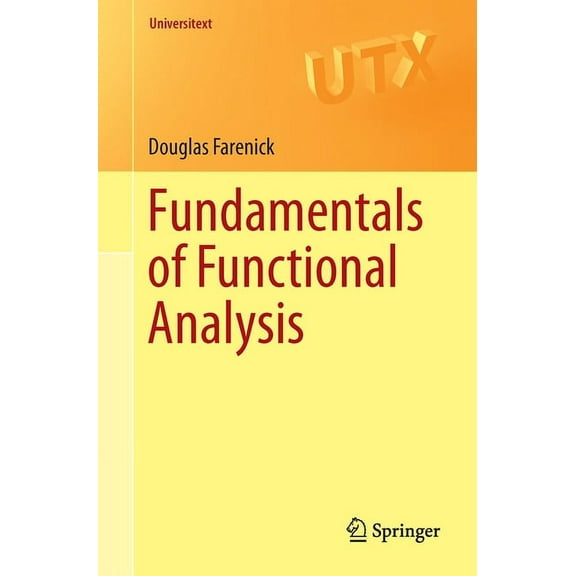 Universitext Fundamentals of Functional Analysis, (Paperback)