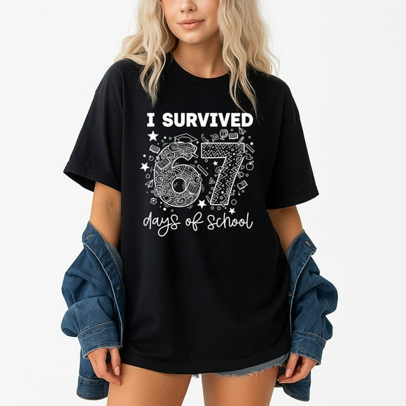 I Survived 67 Days Of School – T-Shirt, Hoodie & Sweatshirt – Students Meme – School Humor