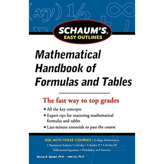 Pre-Owned Schaum's Easy Outline of Mathematical Handbook of Formulas and Tables, Revised Edition (Paperback) 0071777474 9780071777476