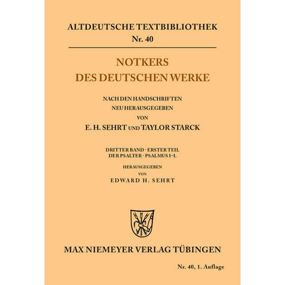 Altdeutsche Textbibliothek: Notkers des Deutschen Werke (Paperback)